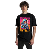24Heartz Ain't Easy T-Shirt