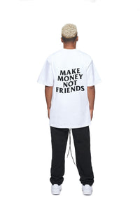 24Heartz Make Money Not Friends T-Shirt